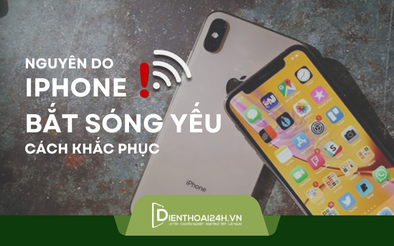 iphone bắt sóng yếu